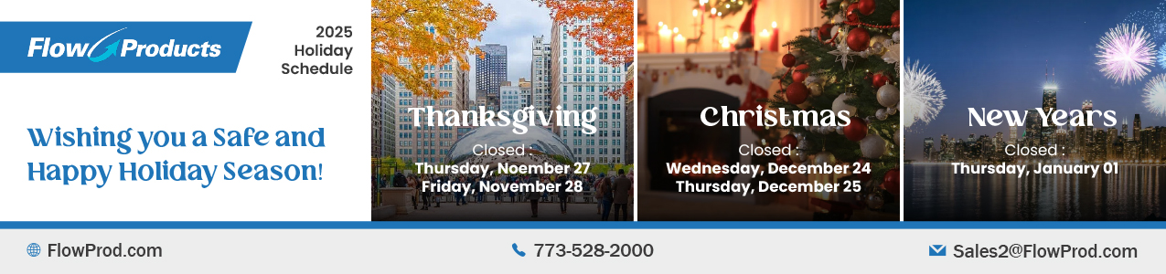 Flow products holiday schedule